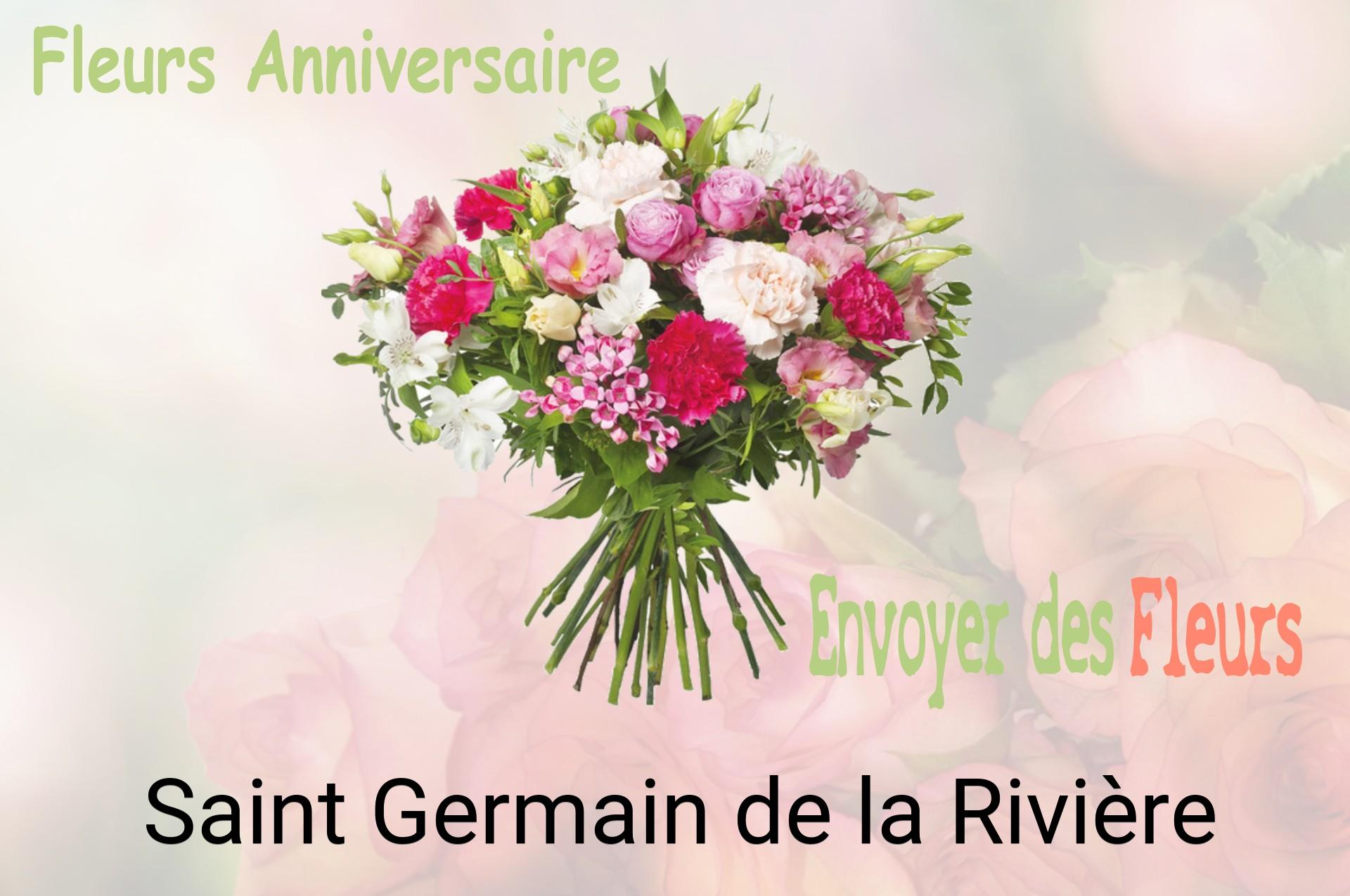 Bouquet de fleurs d’anniversaire livré à Saint-Germain-de-la-Rivière